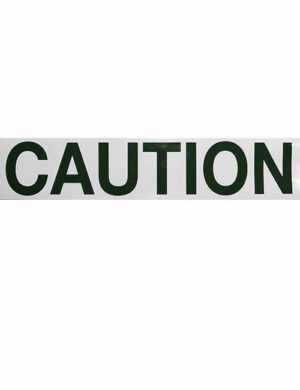 Caution